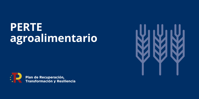 El Gobierno aprueba el PERTE agroalimentario con 1.000 millones de euros