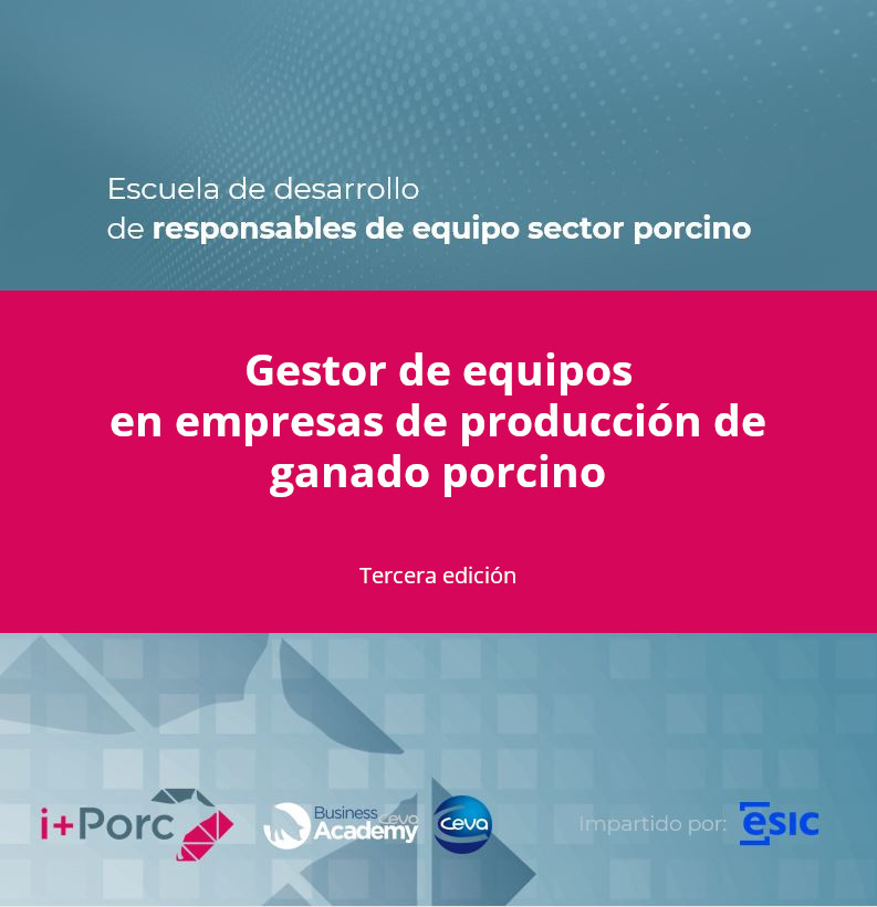 i+Porc y Ceva presentan la tercera edición de la Escuela de Desarrollo de Responsables de Equipo del Sector Porcino