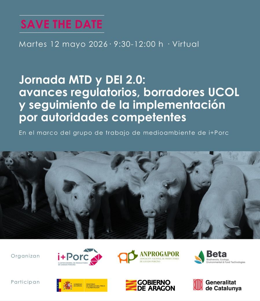 i+Porc y ANPROGAPOR reúnen al sector para analizar los avances regulatorios en MTD-UCOL y DEI 2.0 y su implementación práctica en las granjas porcinas